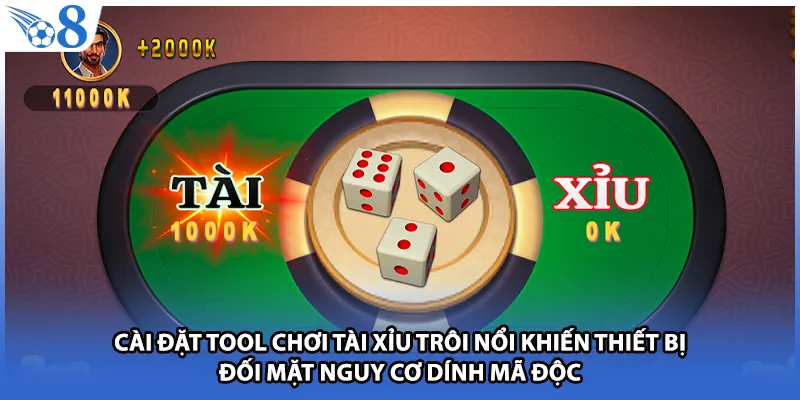 Cài đặt tool chơi tài xỉu trôi nổi khiến thiết bị đối mặt nguy cơ dính mã độc
