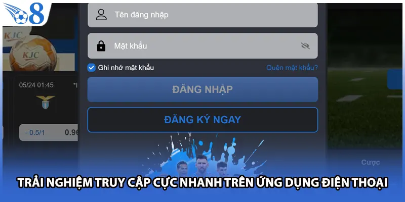 Trải nghiệm truy cập cực nhanh trên ứng dụng điện thoại